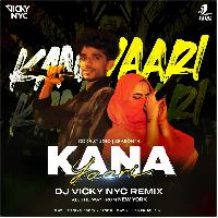 Kana Yaari - Coke Studio 14 (Remix) - DJ Vicky Nyc